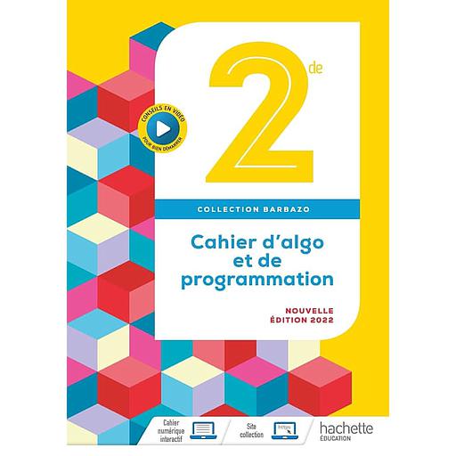 Cahier d'algo et de programmation 2de  - éd 2022