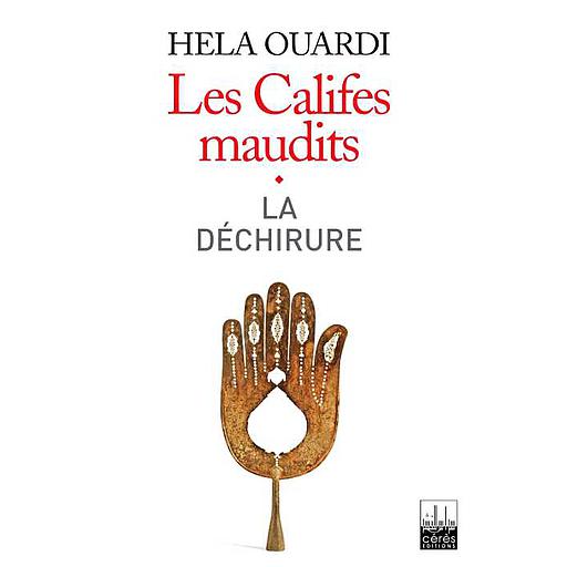 Les califes maudits -Vol 1: La déchirure