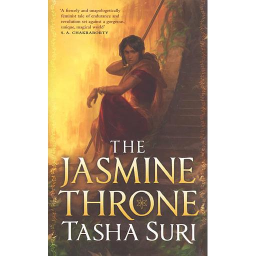 The Burning Kingdoms Tome 1 - The Jasmine Throne