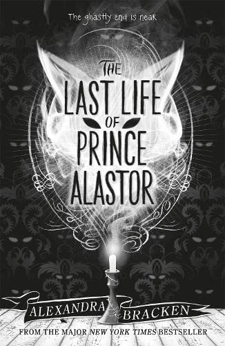 The Last Life of Prince Alastor: Book 2