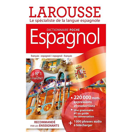Dictionnaire Larousse de poche : Français-Espagnol / Espagnol-Français 2022