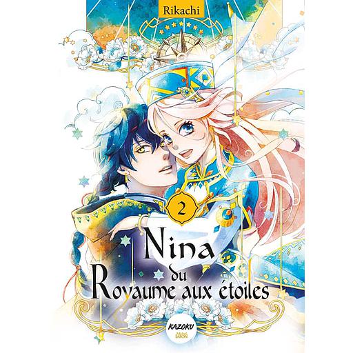 Nina du Royaume aux étoiles Tome 2