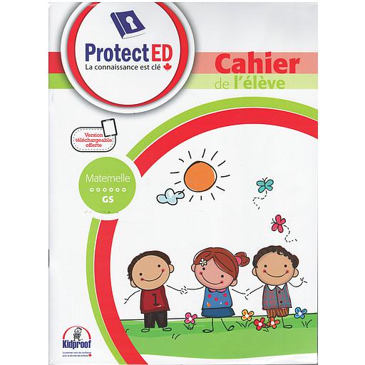 Protect ED Cahier de l'élève GS+ Guide Parents