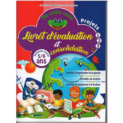 Ma petite oasis livert d'évaluation et consolidation 5/6