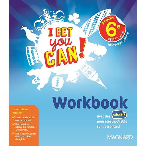 Anglais 6e cycle 3 A1-A2 I bet you can!  - Workbook