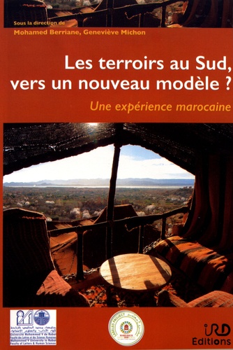 Les terroirs au Sud, vers un nouveau modèle ? - Une expérience marocaine