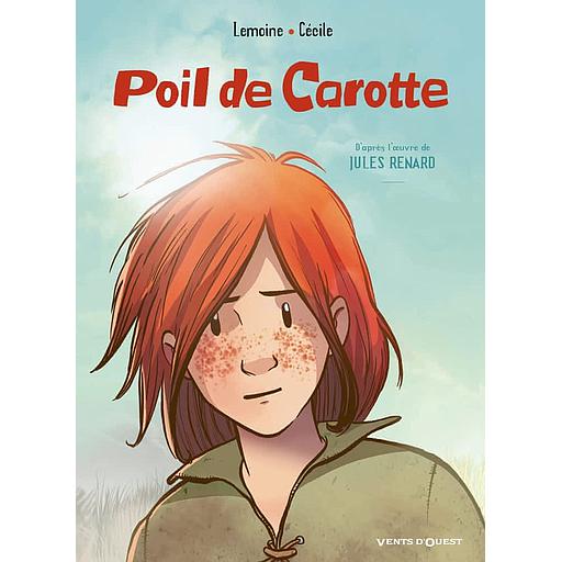 Poil de carotte  - D'après l'oeuvre de Jules Renard