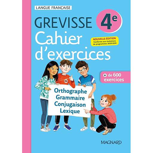 Français 4e Grevisse  - Cahier d'exercices