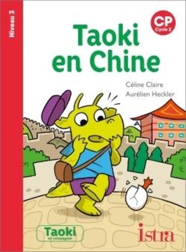 Taoki en Chine  - CP Niveau 3
