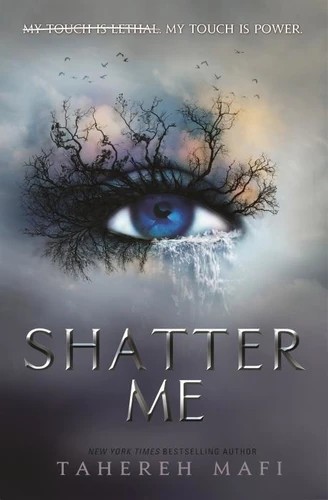 Shatter Me Tome 1