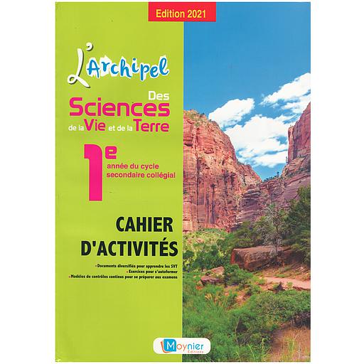 L'archipel des SVT 1AC - cahier d'activités (ed 2021)