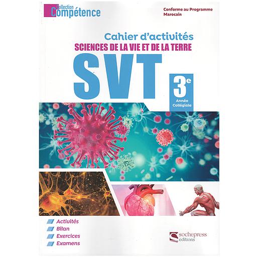 Collection Compétence - Cahier d'activité SVT 3AC