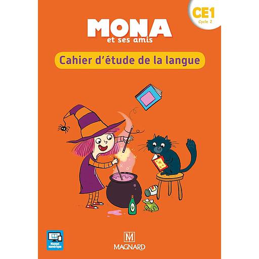 Mona et ses amis CE1 - Cahier d'étude de la langue
