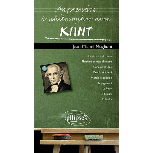 Apprendre à philosopher avec Kant