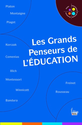 Les grands penseurs de l'éducation