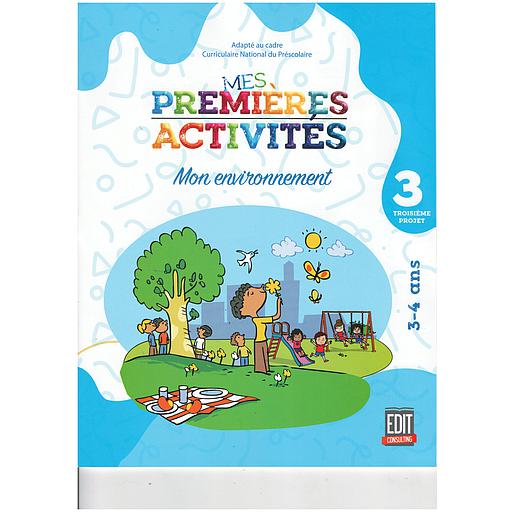Mes Premières Activités 3/4 ans - Projet 3 : Mon Environnement