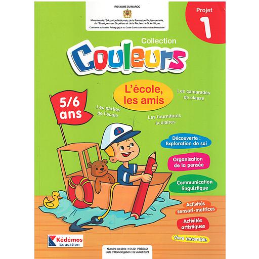 Collection couleurs 5/6ans Projet1: l'école, les amis