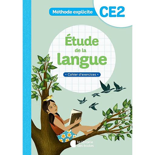 Français - Méthode Explicite - Etude de la langue CE2 - cahier d'exercices ed 2022