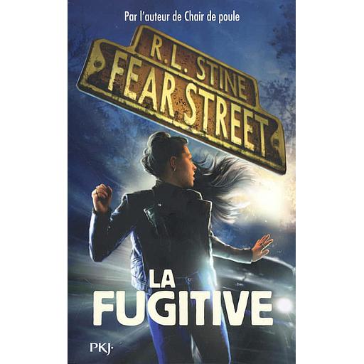Fear Street Tome 6 - La fugitive