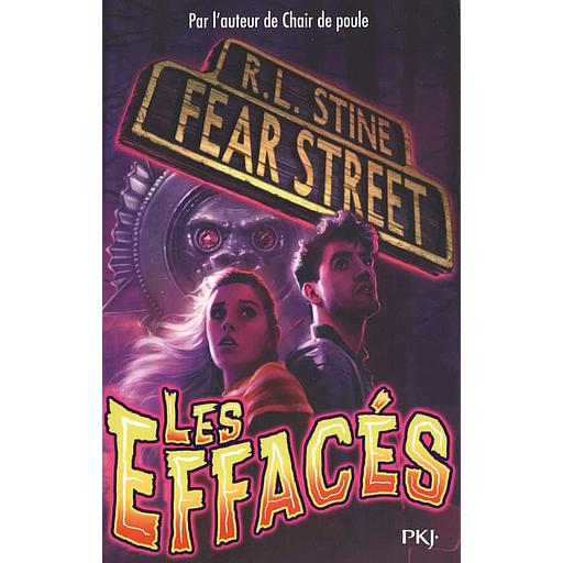 Fear Street - Tome 4 Les effacés