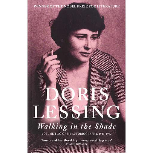 My Autobiography  - Volume 2, 1949-1962 - Walking in the Shade