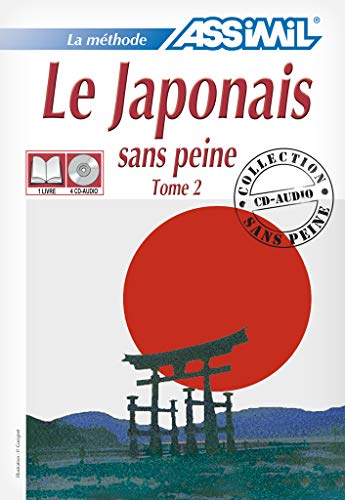 Le Japonais sans Peine - Tome 2 ; Livre + CD Audio (x4)
