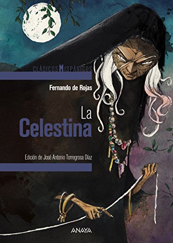 La Celestina/ The Celestina