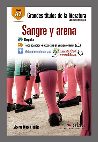 Grandes Titulos de la Literatura: Sangre y arena (A2)