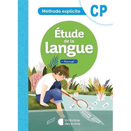 Méthode explicite CP  - Etude de la langue - Manuel
