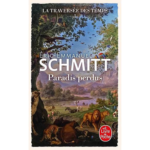 La traversée des temps Tome 1 - Paradis perdus