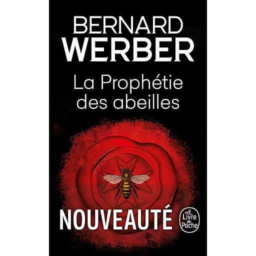 La prophétie des abeilles
