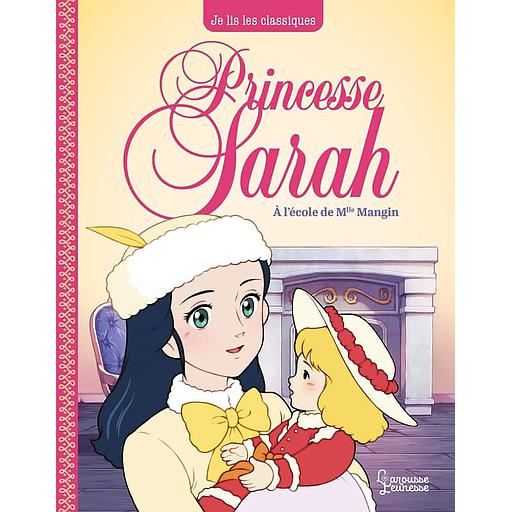 Princesse Sarah Tome 2 - A l'école de Mlle Mangin