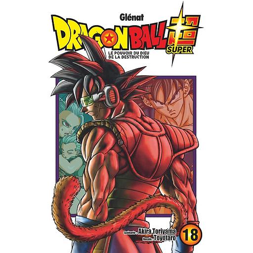 Dragon Ball Super Tome 18 - Bardack, le père de Goku