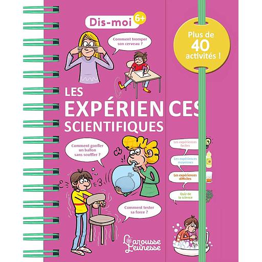 Les expériences scientifiques