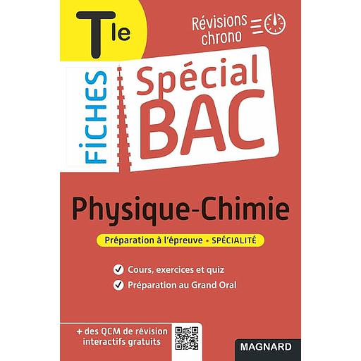 Spécial Bac Fiches Physique-Chimie Tle Bac 2023