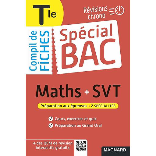 Spécial Bac Compil de Fiches Maths+SVT Tle Bac 2023