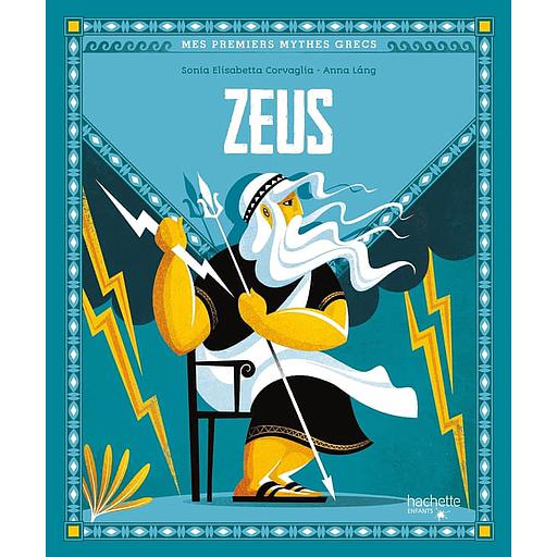 Mes premiers mythes grecs Zeus