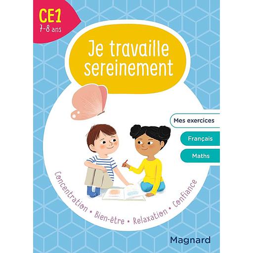 Je travaille sereinement CE1