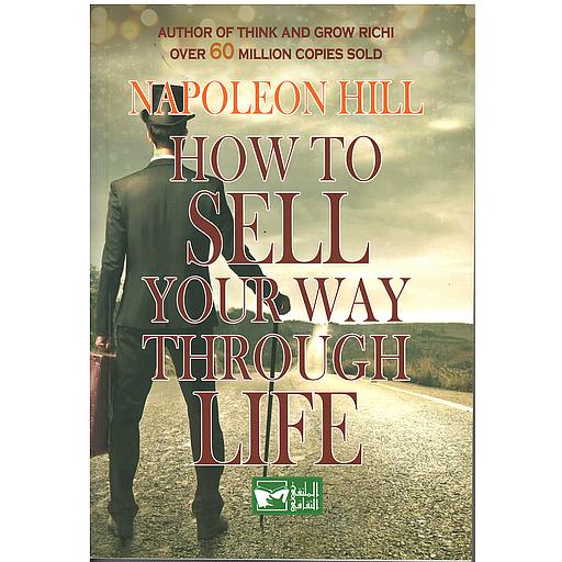 How to sell your way through life