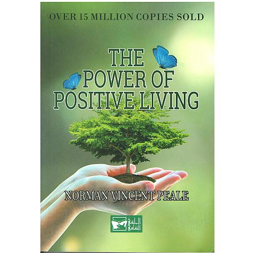 The power of positive living