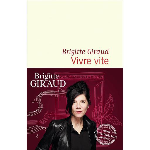 Vivre vite - Prix Goncourt 2022