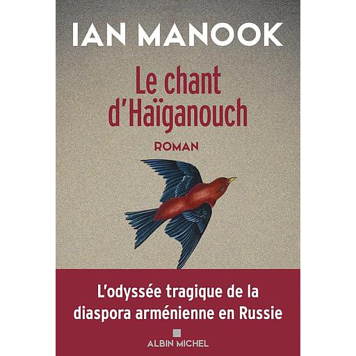 L'oiseau bleu d'Erzeroum Tome 2 - Le chant d'Haïganouch