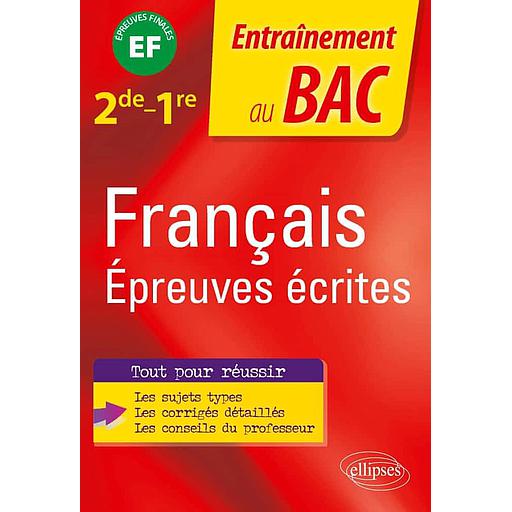 Français épreuves écrites  - 2nd - 1re