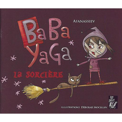 Baba Yaga la sorcière