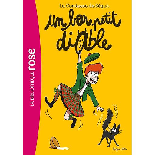 La Comtesse de Ségur 11 - La Comtesse de Ségur 11 NED - Un bon petit diable