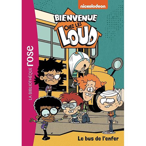 Bienvenue chez les Loud Tome 38 - Le bus de l'enfer