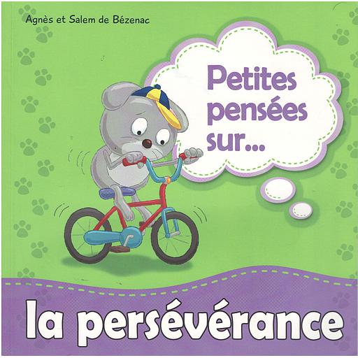 Petites pensées sur la persévérance