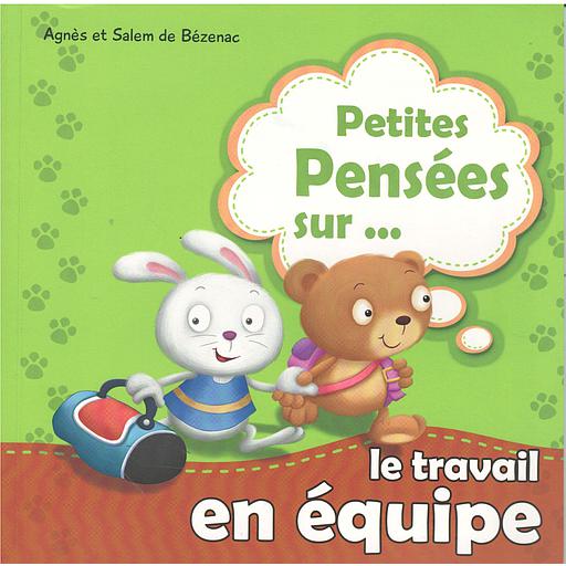Petites pensées sur le travail en équipe