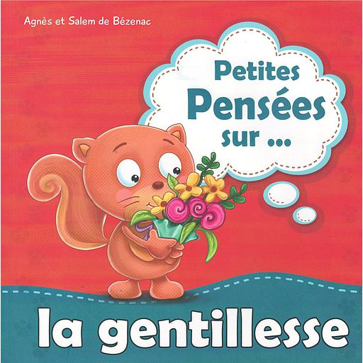Petites pensées sur la gentillesse