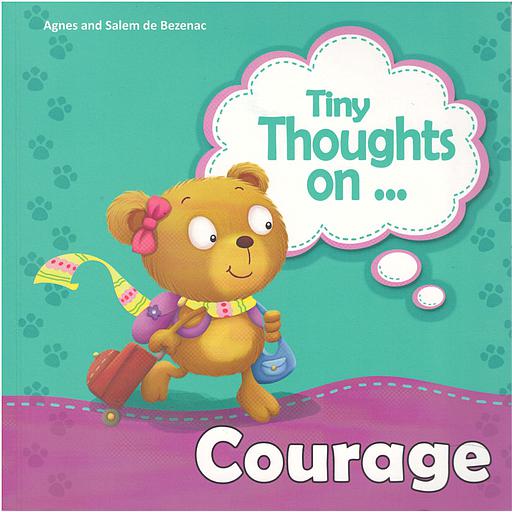 Tiny Thoughts on...courage